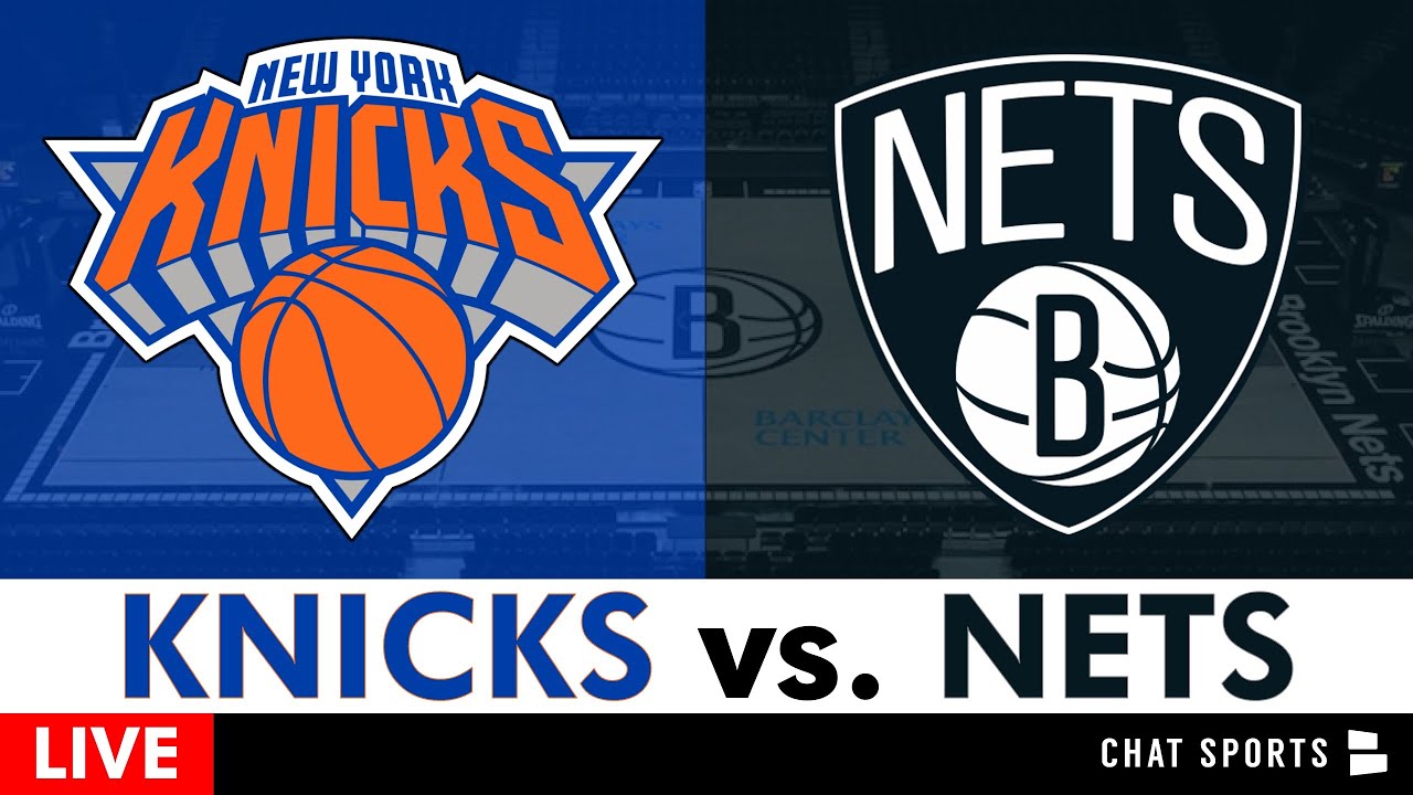 New York Knicks vs. Brooklyn Nets Livestream, Stats, Play by Play, Highlights | NBA Livestream