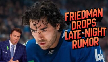Elliotte Friedman Drops Late Night Canucks Trade Update!