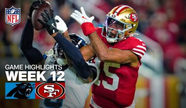 Carolina Panthers vs San Francisco 49ers Game Highlights | 2025 NFL Season Week 12