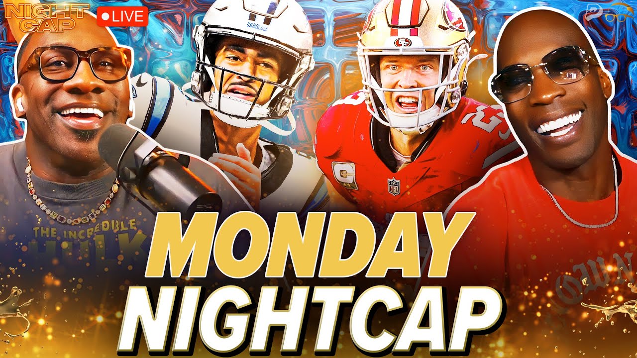 Unc & Ocho REACT to Panthers-49ers, Shedeur named Browns starter + Kareem Hunt joins! | Nightcap