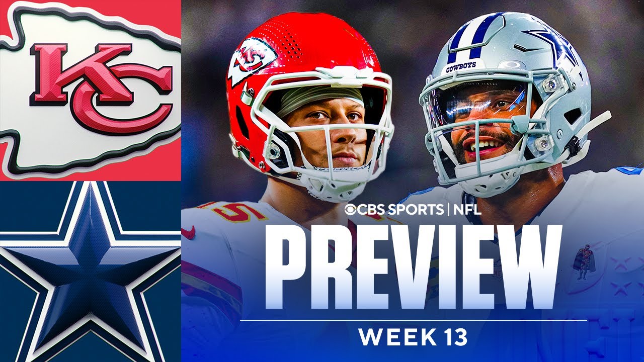 Chiefs vs Cowboys Game Preview: Picks and Predictions | NFL Week 13