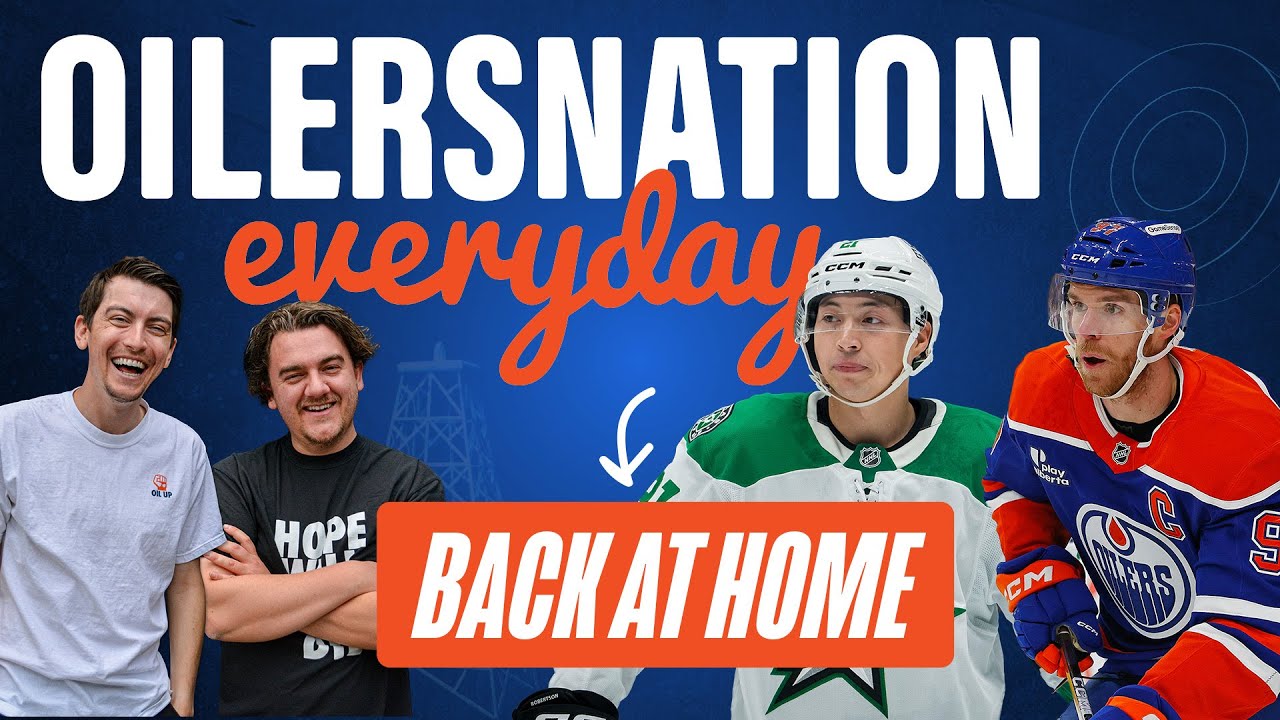 Oilers Return Home To Face Dallas Stars + Louie DeBrusk | Oilersnation Everyday with Tyler & Liam