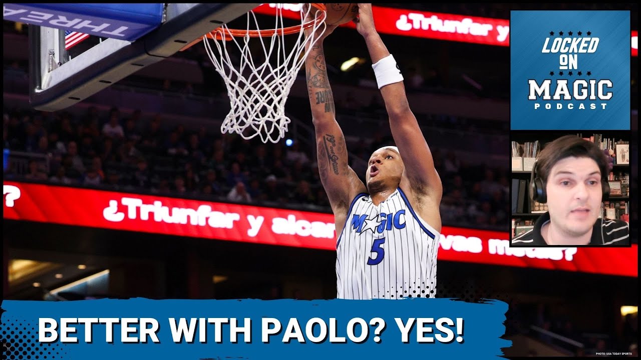 Why Paolo Banchero Will TRANSFORM AND BOOST Orlando Magic’s offense as he nears his return