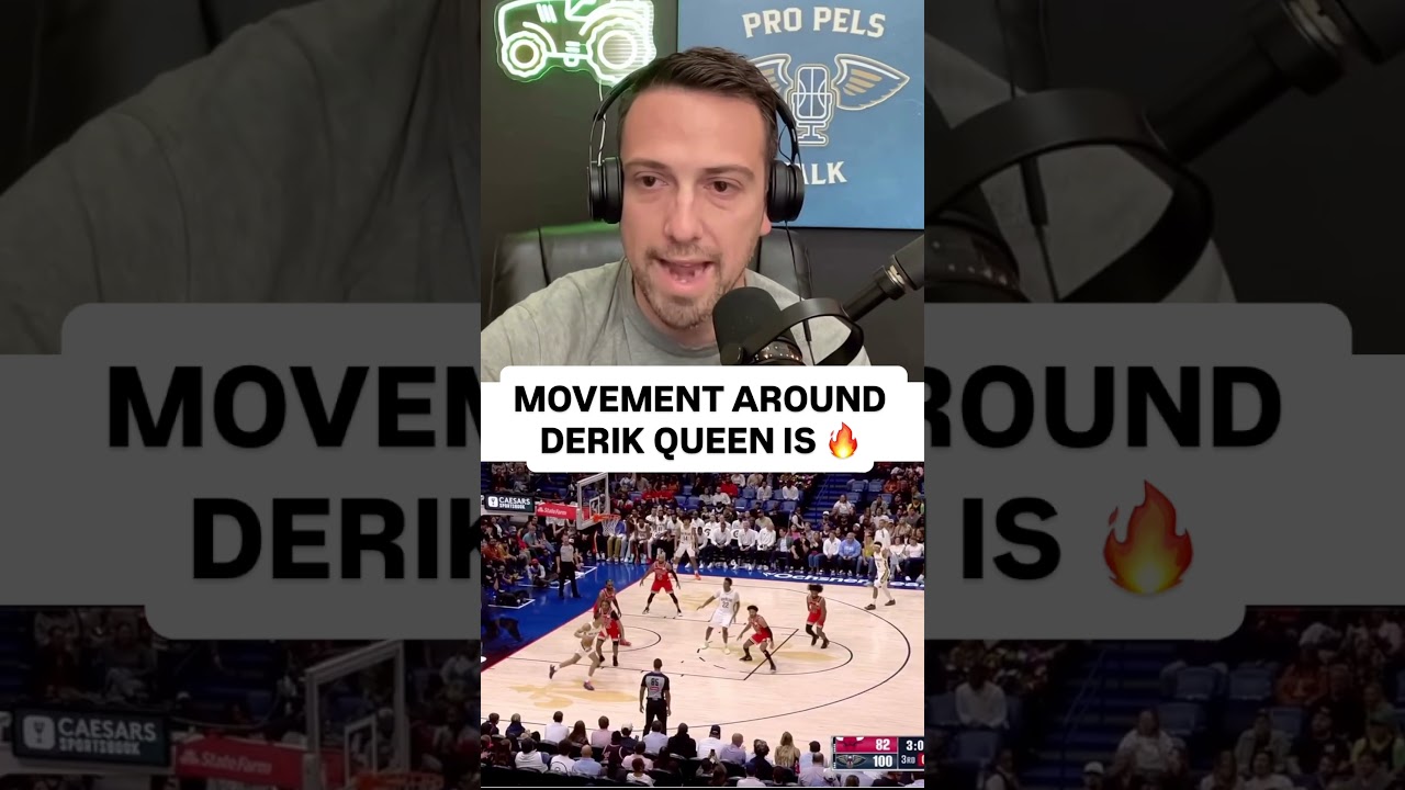 NEW ORLEANS PELICANS MOVEMENT AROUND DERIK QUEEN