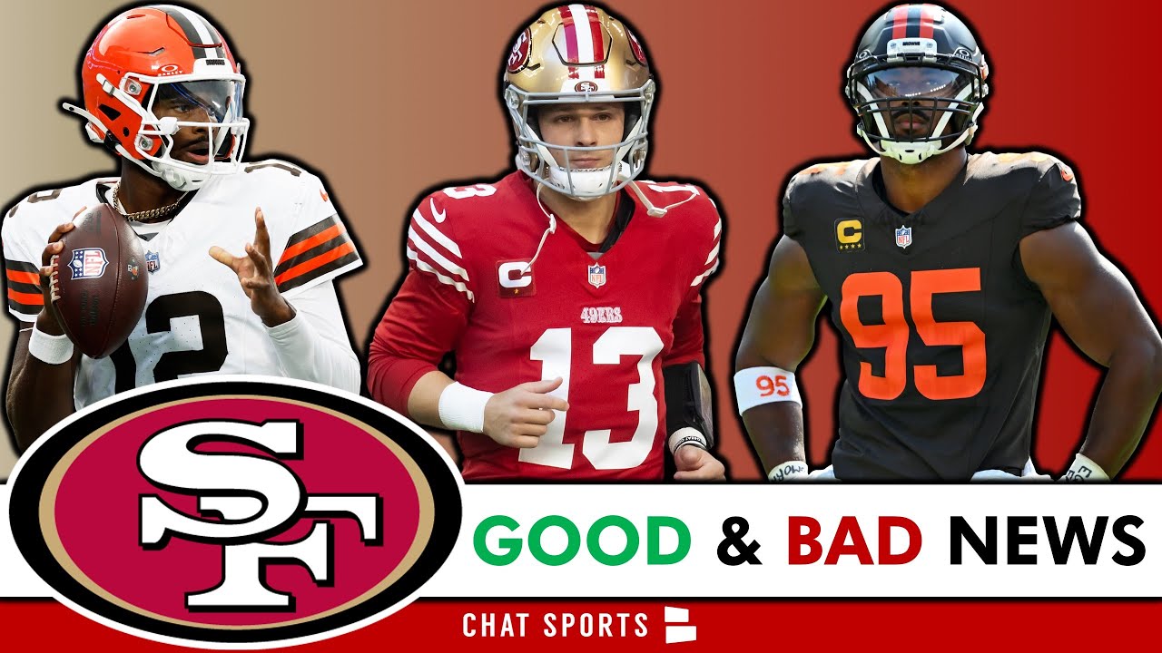 San Francisco 49ers Fans Get GOOD & BAD NEWS Before Playing Cleveland Browns