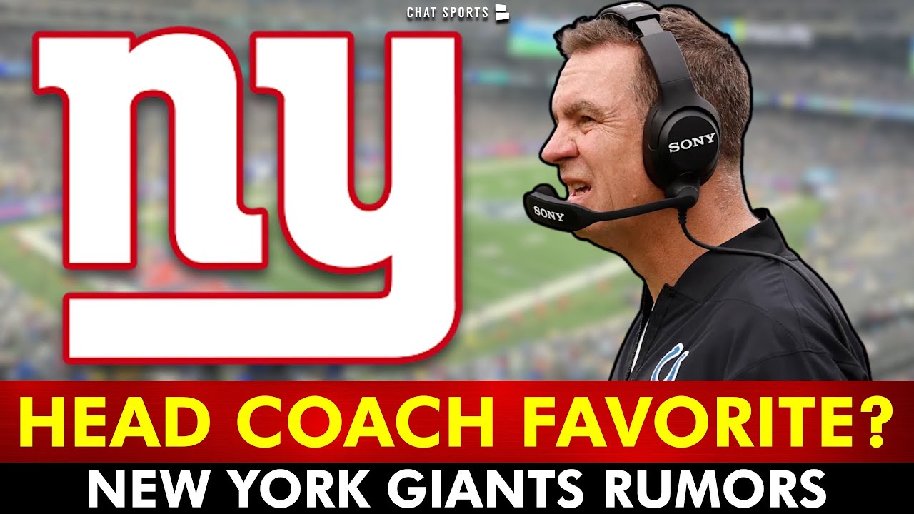 MAJOR Giants Rumors: "SLIGHT FAVORITE" Emerges In Head Coach Search | NY Giants News, Rumors