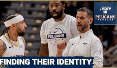 IDENTITY: James Borrego's New Orleans Pelicans Want To PLAY FASTER, Early Results Look Positive
