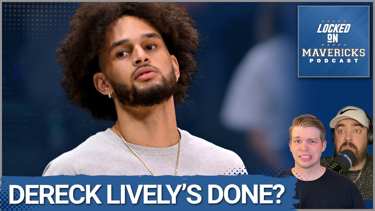 REPORT: Dereck Lively's Injury Update Demands Changing Plans | Move On? | Dallas Mavericks Podcast