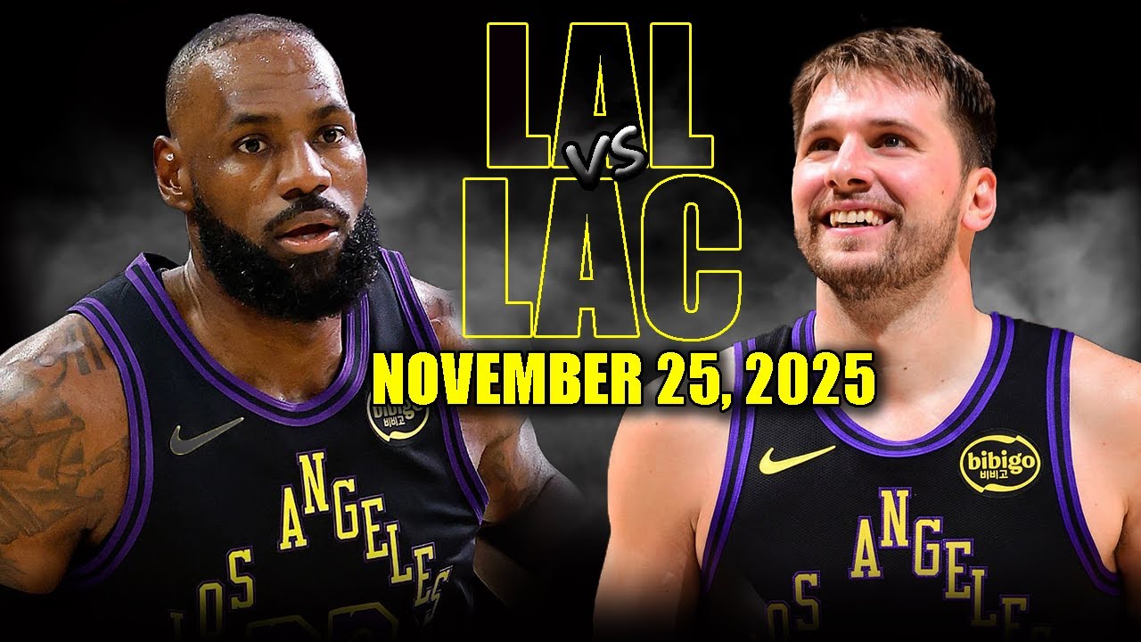Los Angeles Lakers vs Los Angeles Clippers Full Game Highlights - November 25, 2025 | NBA Season