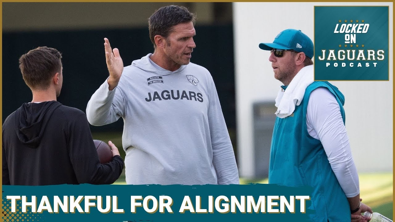 THANKFUL:  Jacksonville Jaguars’ Alignment Could Bet he SECRET To Surviving Football ROLLERCOASTER