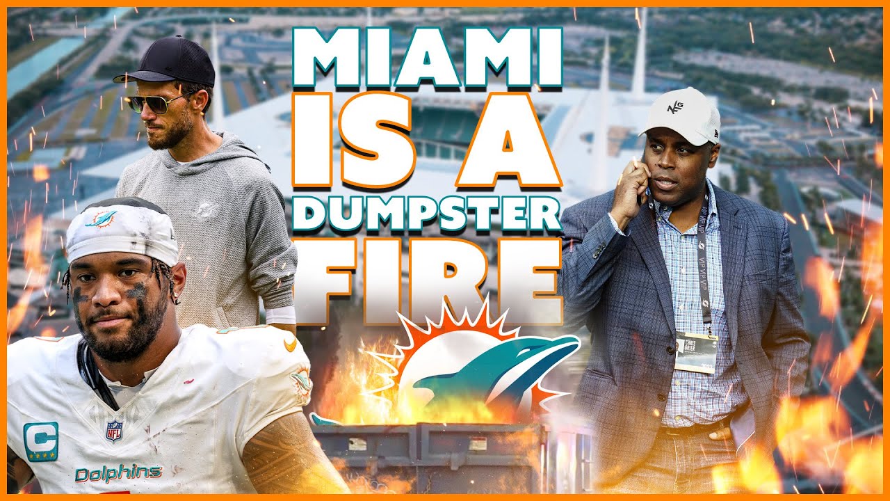 The Miami Dolphins Are A Complete Dumpster Fire! START OVER!