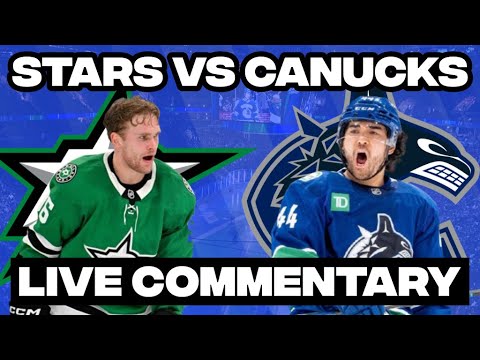 Vancouver Canucks Vs Dallas Stars LIVE COMMENTARY! | 2025-26 NHL Season