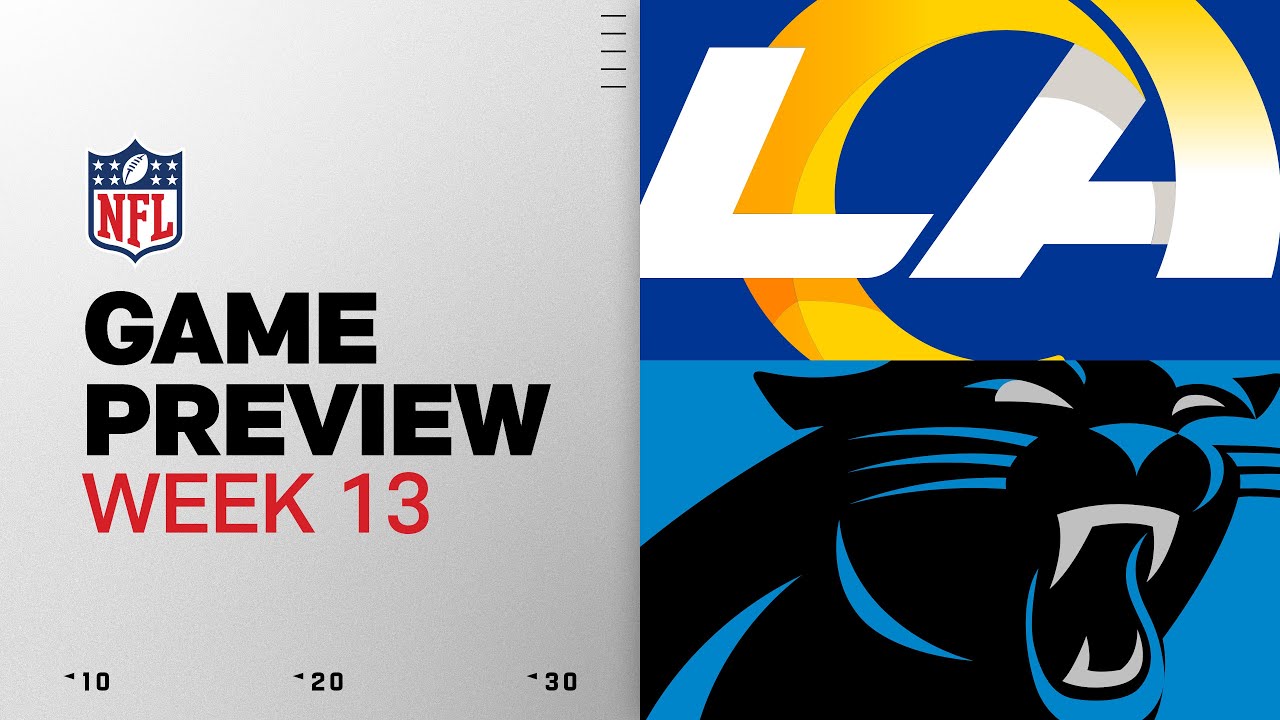 Los Angeles Rams vs Carolina Panthers | Week 13 Game Preview