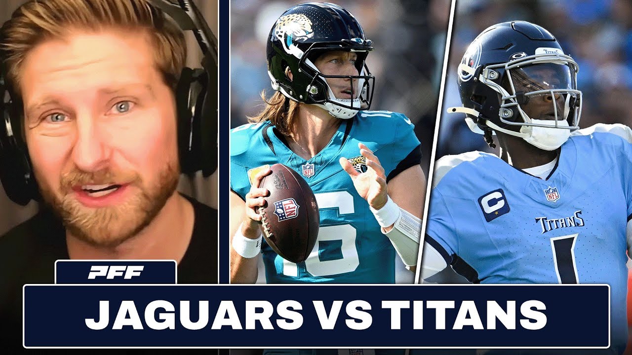 Jacksonville Jaguars vs. Tennessee Titans Preview & Prediction | PFF