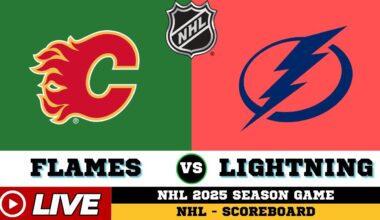 🔴LIVE : Calgary Flames Vs Tampa Bay Lightning | NHL 2025 | NHL Live SCOREBOARD