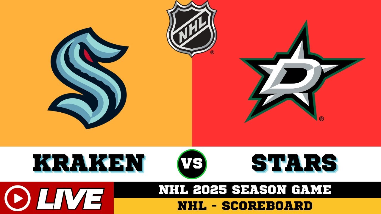 🔴LIVE : Dallas Stars Vs Seattle Kraken | NHL 2025 | NHL Live SCOREBOARD