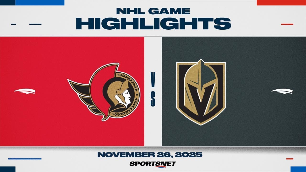 NHL Highlights | Senators vs. Golden Knights - November 26, 2025