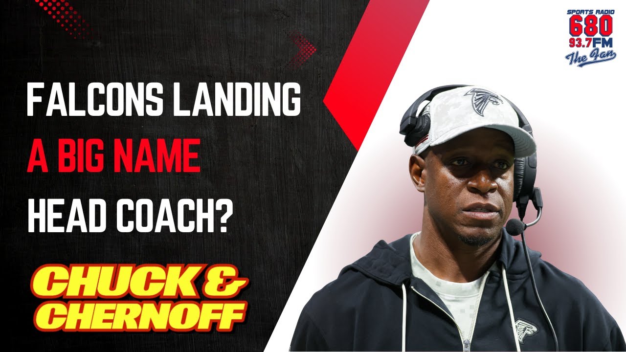 Big-Name NFL Coach on the Move... to the Falcons? Chuck & Chernoff Connect the Dots