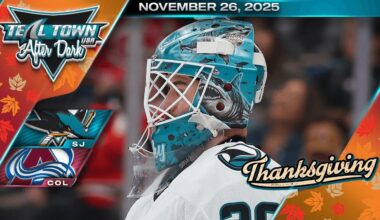 San Jose Sharks @ Colorado Avalanche - 11/26/2025 - Teal Town USA After Dark (Postgame)
