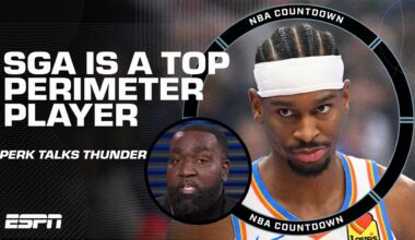 Perk calls SGA one of the BEST PERIMETER PLAYERS EVER 👏 | NBA Countdown