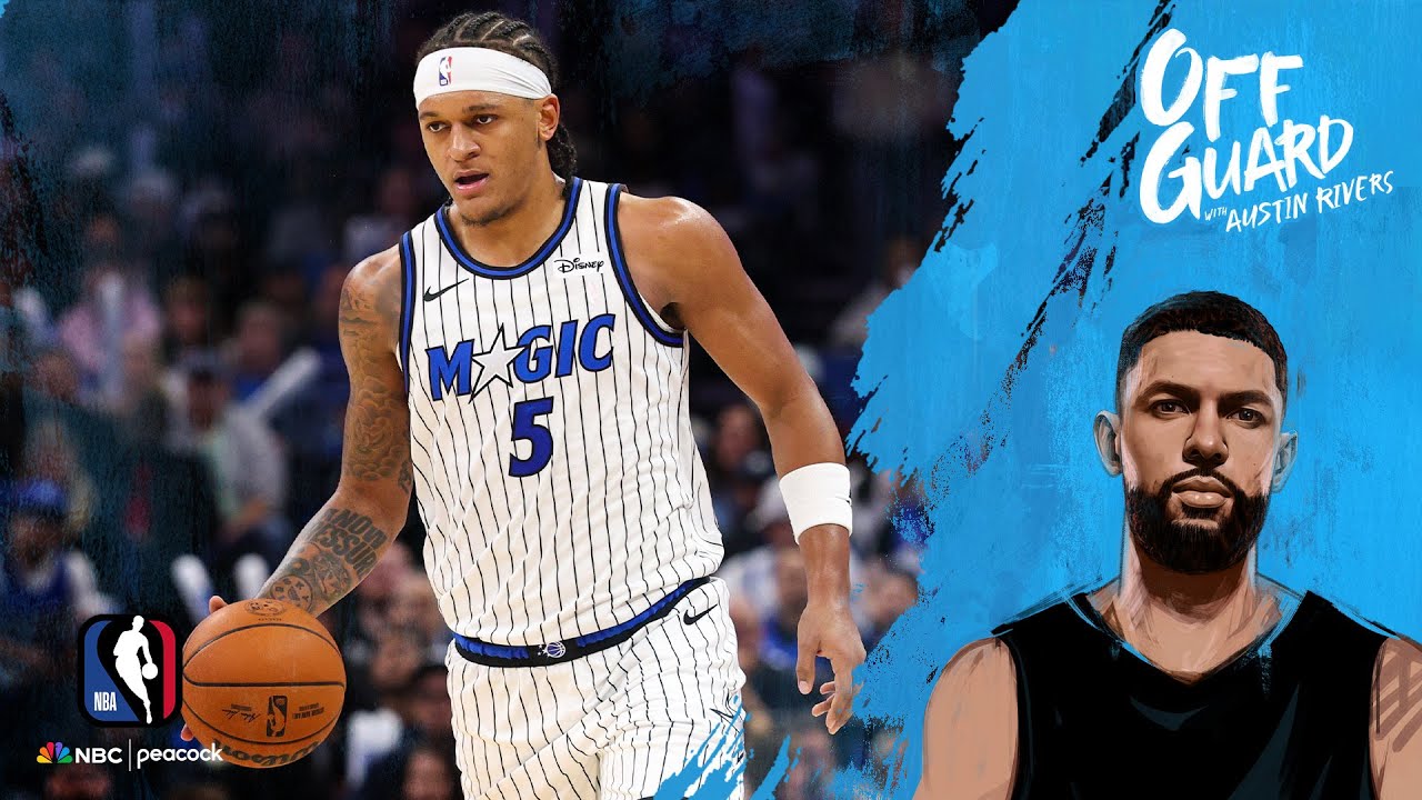 Paolo Banchero NEEDS to learn 'give and take' with Magic | Off Guard with Austin Rivers | NBA on NBC