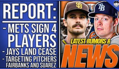 REPORT: Mets SIGN 4 Players, TARGETING Fairbanks & Suarez, Blue Jays Land Cease Fallout (Mets News)