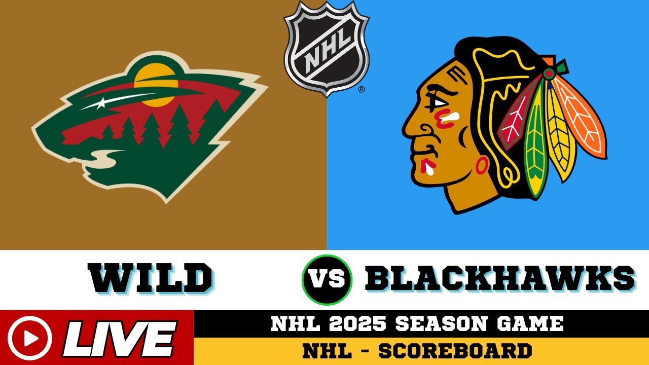 🔴LIVE : Minnesota Wild Vs Chicago Blackhawks | NHL 2025 | NHL Live SCOREBOARD