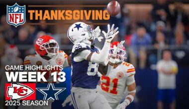 Kansas City Chiefs vs Dallas Cowboys Thanksgiving Game Highlights | 2025 NFL Season Week 13