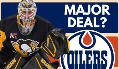 EDMONTON OILERS MAJOR GOALIE TRADE HAPPENING? | Tristan Jarry Pittsburgh Penguins NHL Trade Rumors