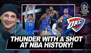 Oklahoma City Thunder Chasing NBA HISTORY!? | The Craig Carton Show