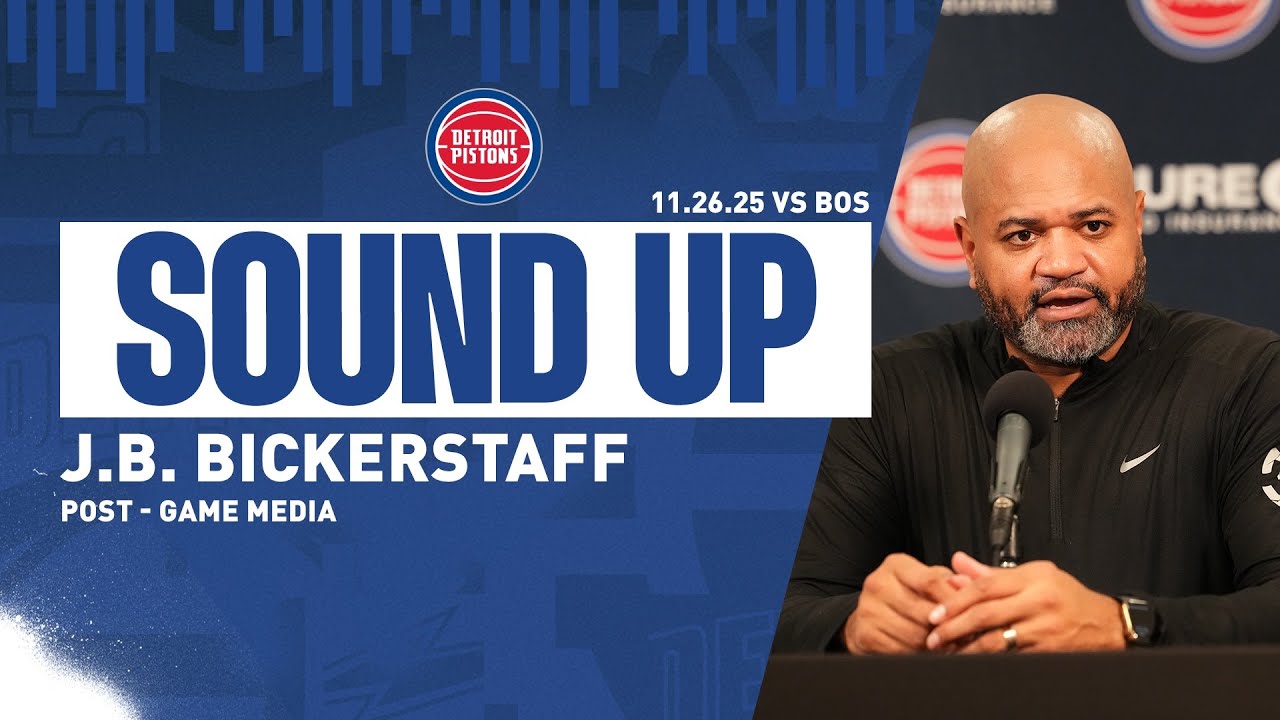Post-Game Press Conference: J.B. Bickerstaff | Pistons vs. Celtics | 11.26.2025