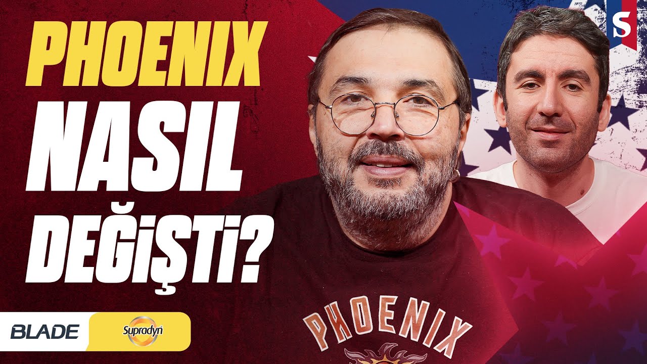 NBA Kupası, Phoenix Suns, Reed Sheppard I Kaan Kural-İnan Özdemir & Amerikan Mutfak #18