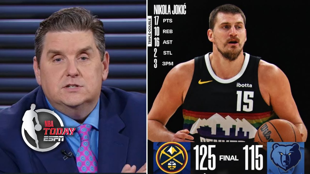 NBA TODAY | Nikola Jokic is definity NBA MVP - Brian Windhorst on Nuggets def. Grizzlies 125-115