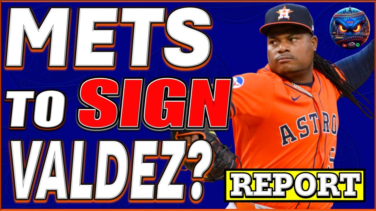 REPORT: Mets To SIGN Framber Valdez | New York Mets | Mets Hot Stove   Mets News | MLB Free Agency |