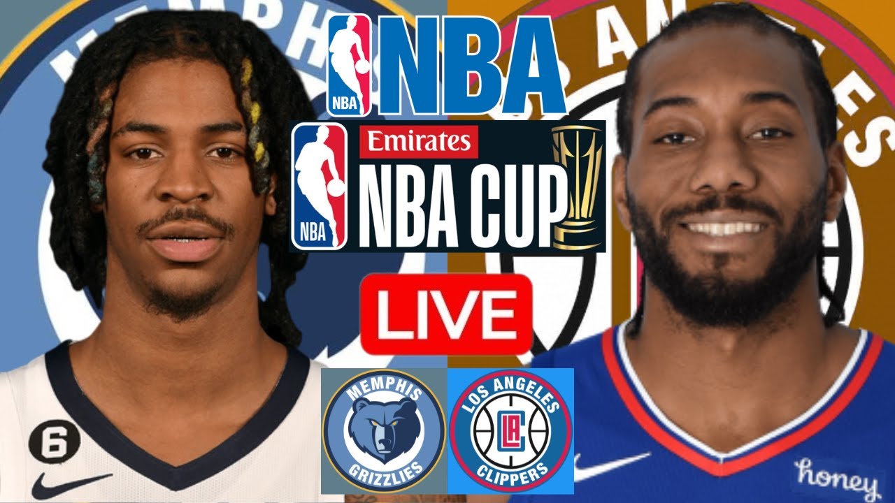 LIVE: MEMPHIS GRIZZLIES vs LOS ANGELES CLIPPERS | NBA | PLAY BY PLAY | SCOREBOARD