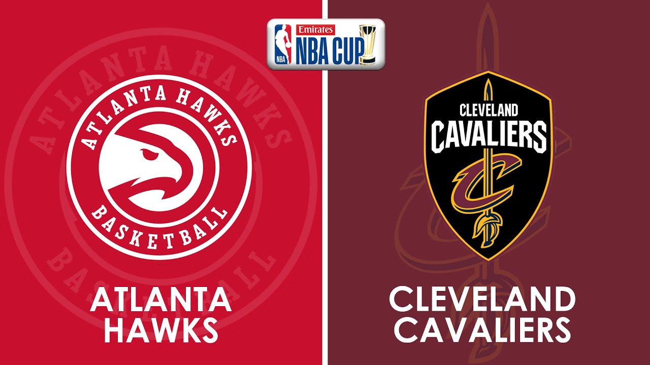 Atlanta Hawks vs Cleveland Cavaliers NBA Cup Live Scoreboard