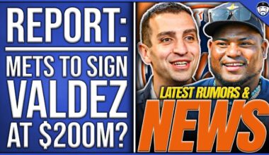 REPORT: Mets To SIGN Framber Valdez At $200M?! (Mets News)