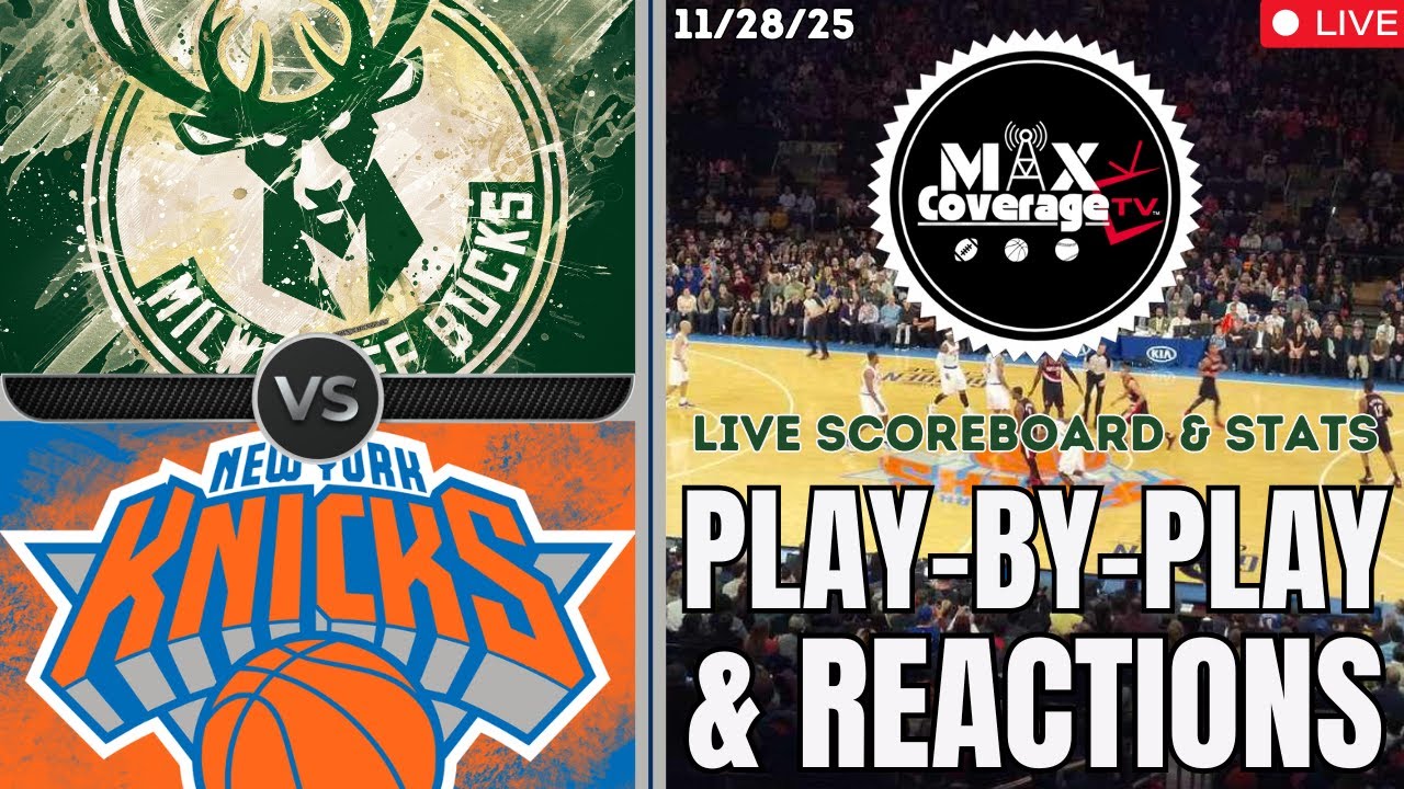 🔴LIVE - Milwaukee Bucks vs New York Knicks - Play-By-Play & Reactions (11/28/25)