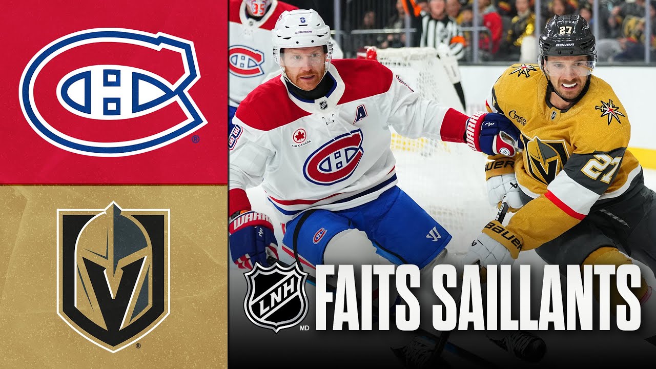 Canadiens vs Golden Knights 28/11/25 | Faits saillants