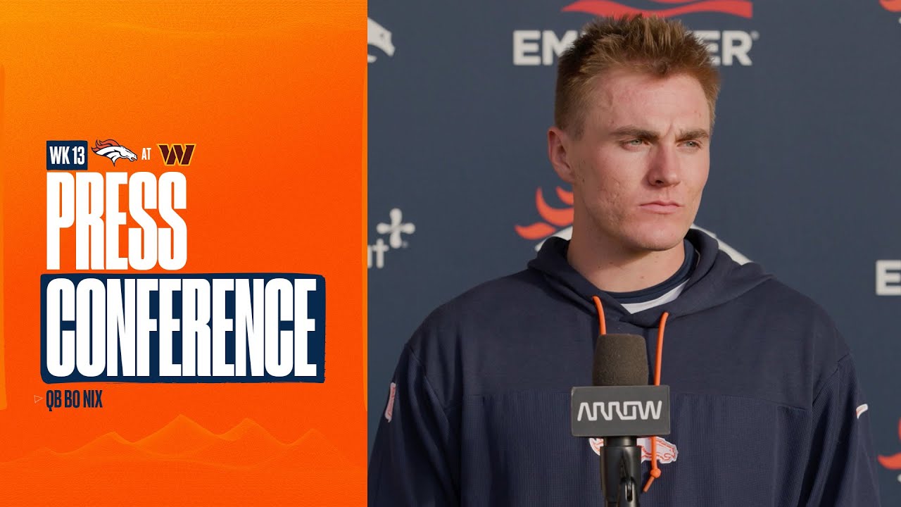 QB Bo Nix on Broncos’ attitude: ’The job’s definitely not even close to being finished’