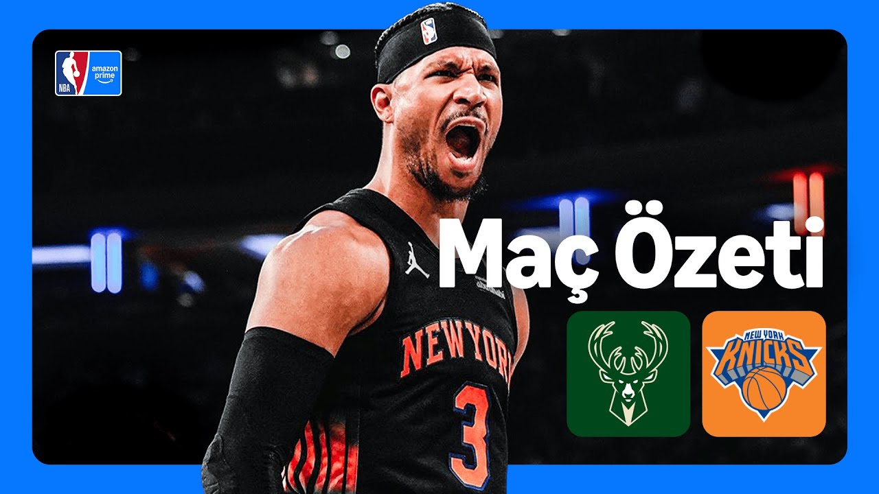 Milwaukee Bucks - New York Knicks | Maç Özeti | NBA | Prime Video Türkiye
