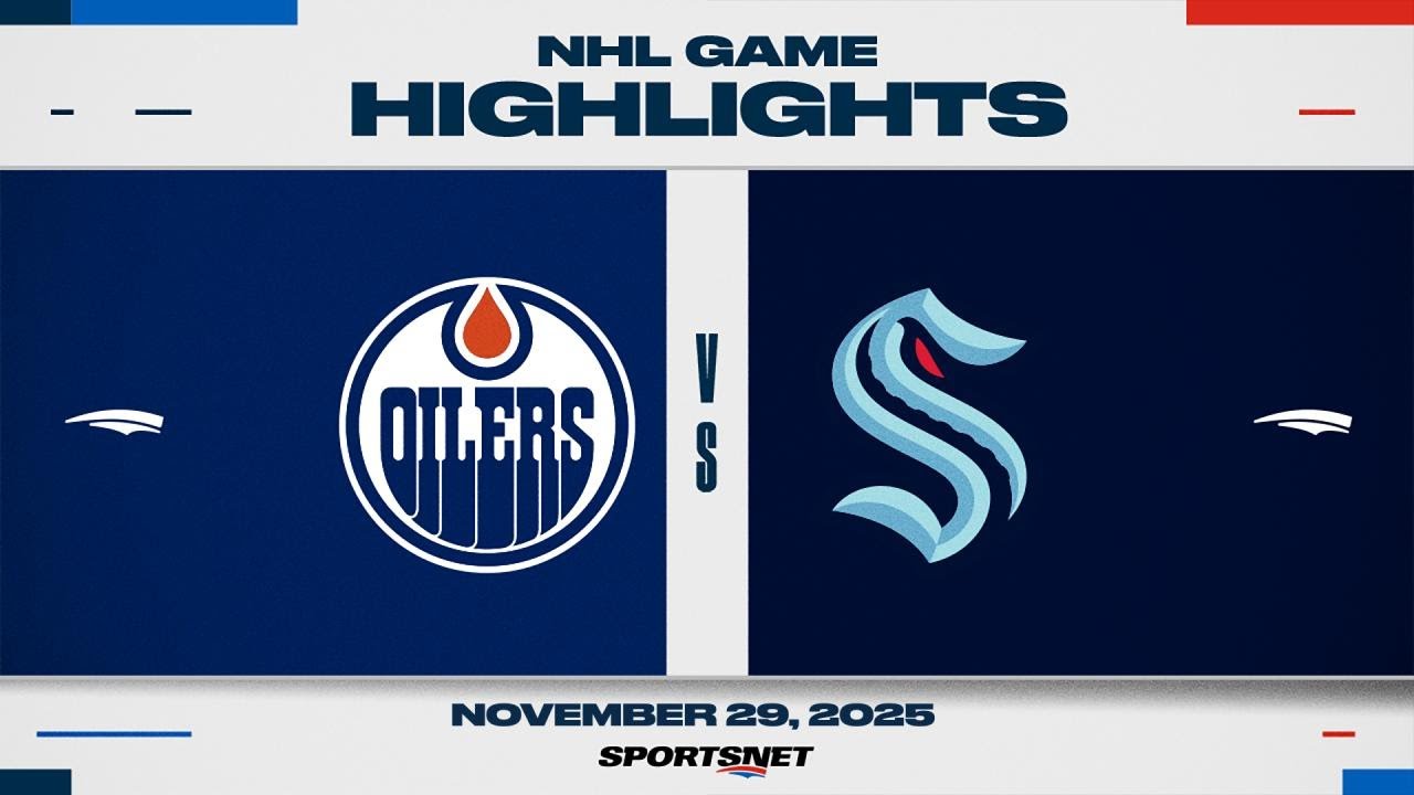 NHL Highlights | Oilers vs. Kraken - November 29, 2025
