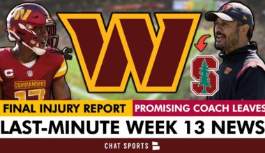 LAST-MINUTE Commanders Week 13 News: SURPRISING Final Injury Report + Commanders Coach LEAVES Team
