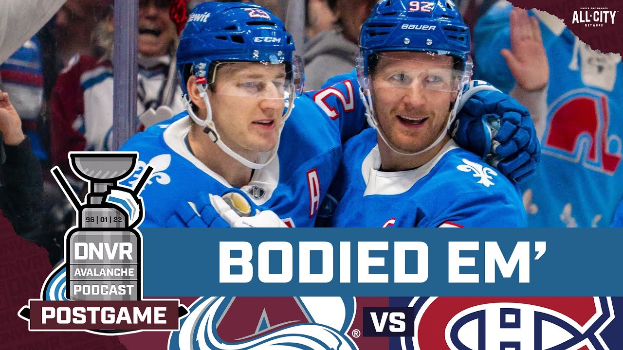 Brock Nelson and the Colorado Avalanche body the Montreal Canadiens | DNVR Avalanche Postgame