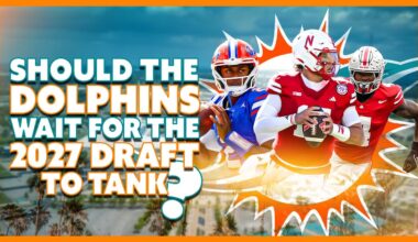 Why The Miami Dolphins Should Wait Till The 2027 Draft!