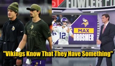ESPN: "The Vikings Know That They Have Something in Max Brosmer." 👀👀👀