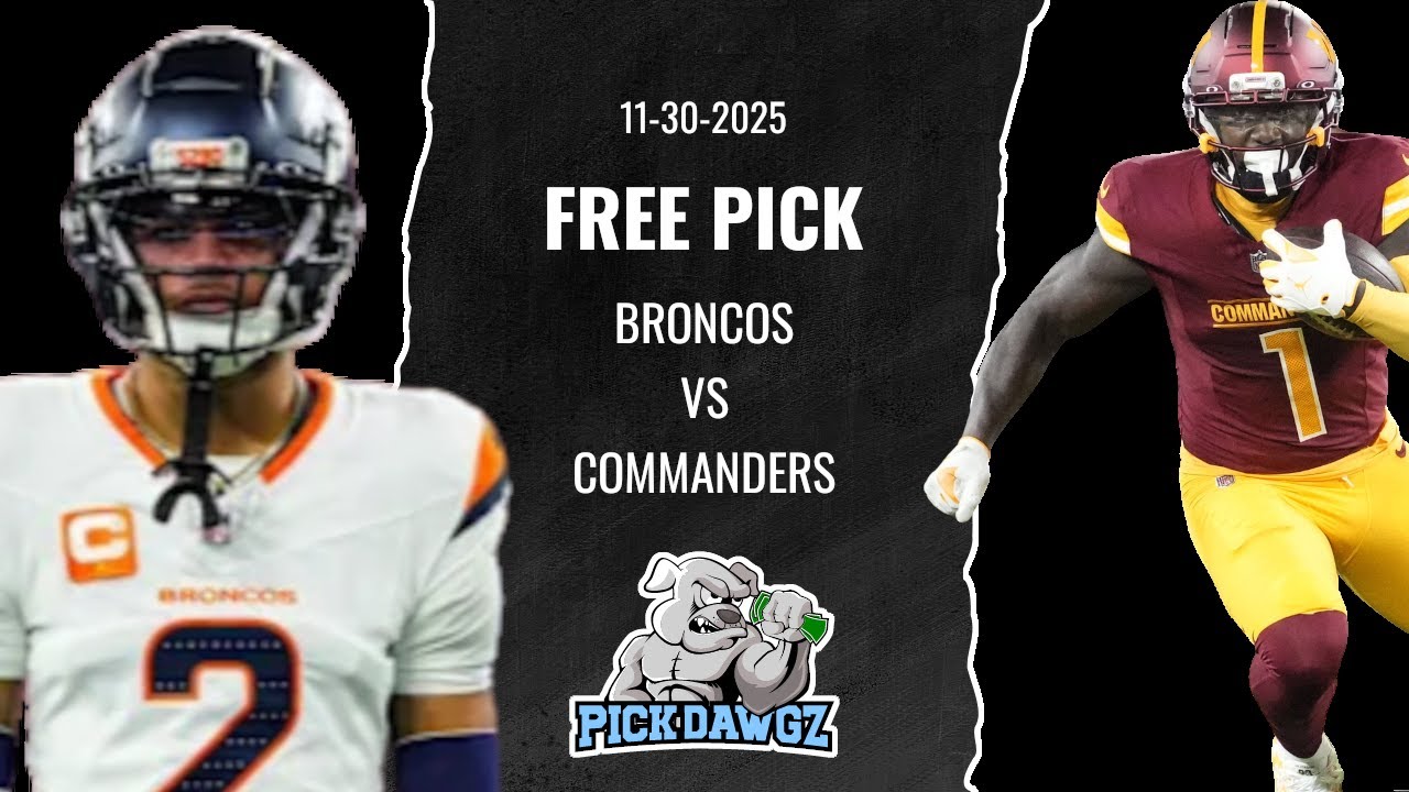 Denver Broncos vs Washington Commanders 11/30/25 NFL Pick & Prediction | NFL Week 13