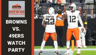 CLEVELAND BROWNS VS. SAN FRANCISCO 49ers LIVE WATCH PARTY & INSTANT REACTION