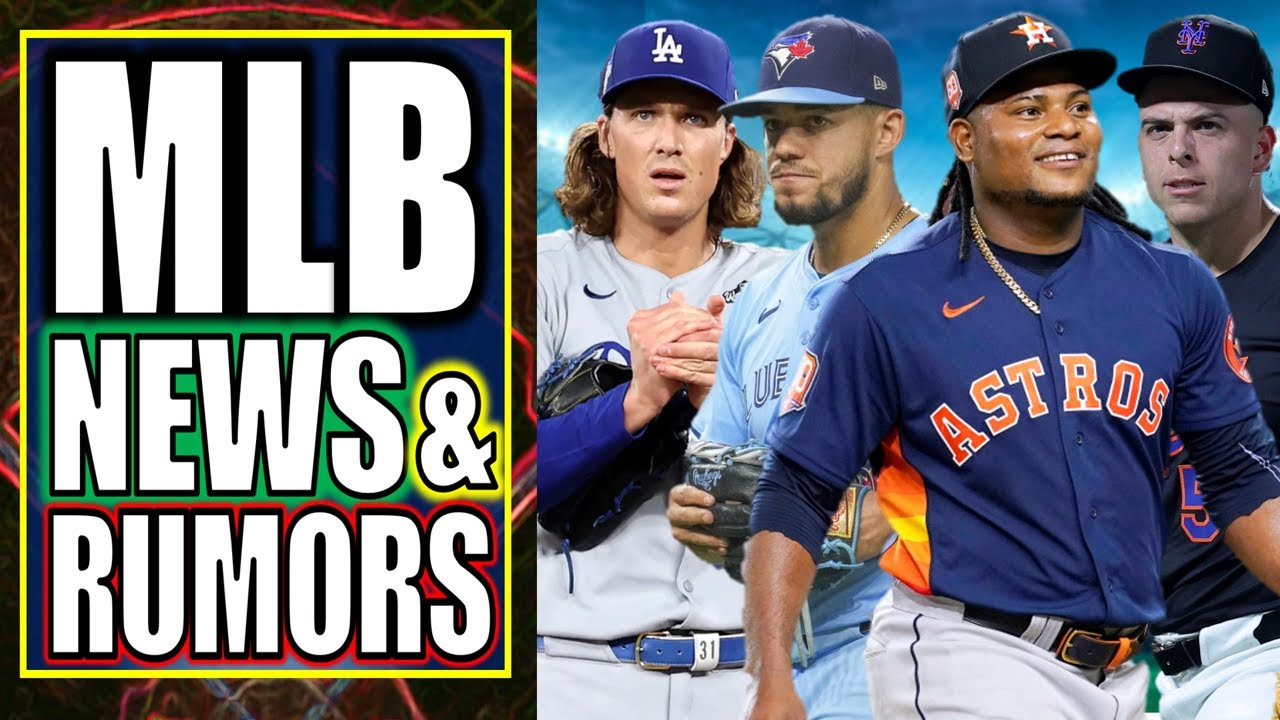 MLB News & Rumors: Valdez Mets, Berrios & Glasnow Trade Rumors, Helsley To Orioles & More