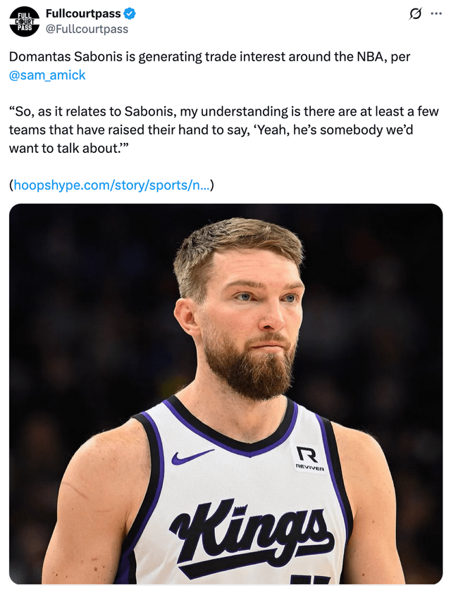 Per Sam Amick, the Kings are trending towards a complete rebuild and teams are inquiring about Domantas Sabonis. Could he be the answer to the Celtics big man hole?